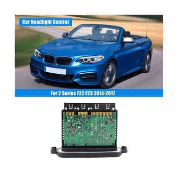 Auto XENON, LED Modulis Balasta Lukturu Kontroles BMW 2 Series F22 F23 2014-2017 63117363090 63117363091